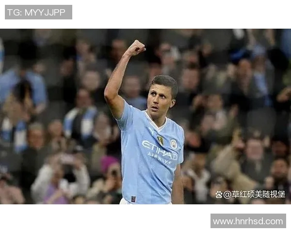 罗德里：从青训新星到世界级中场的华丽蜕变与未来展望